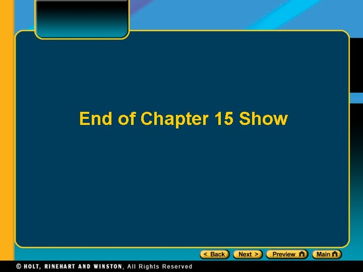 End of Chapter 15 Show 