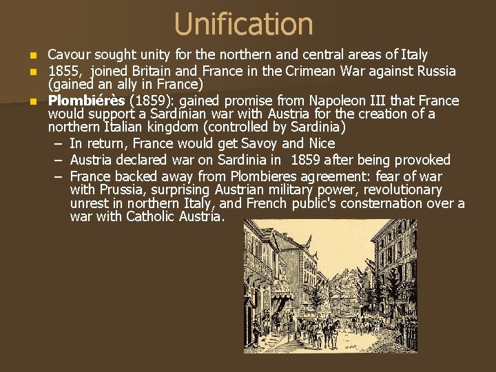 Unification Cavour sought unity for the northern and central areas of Italy 1855, joined