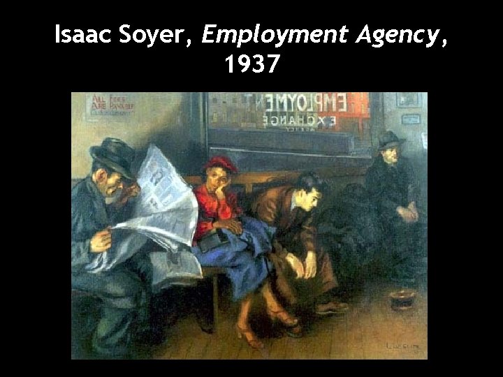 Isaac Soyer, Employment Agency, 1937 