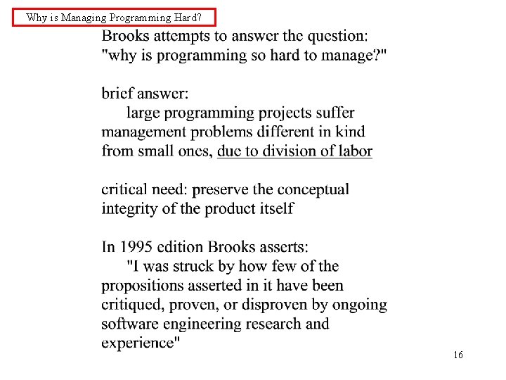 Why is Managing Programming Hard? 16 
