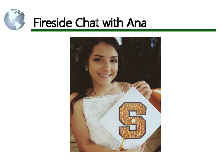 Fireside Chat with Ana 