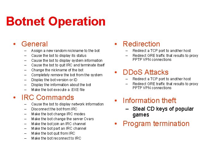 Botnet Operation • General – – – – – Assign a new random nickname Botnet Operation • General – – – – – Assign a new random nickname