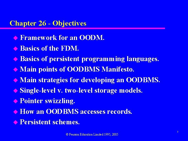 Chapter 26 - Objectives u Framework for an OODM. u Basics of the FDM.
