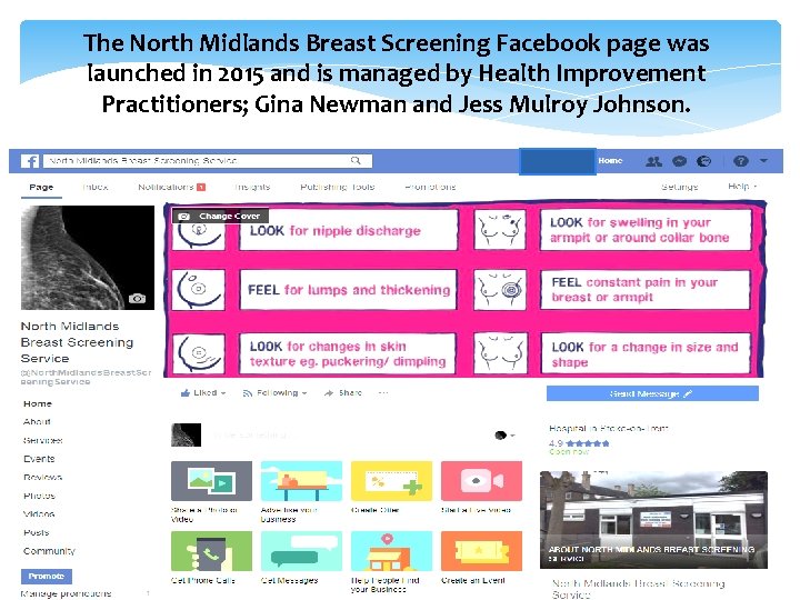 The North Midlands Breast Screening Facebook page was launched in 2015 and is managed
