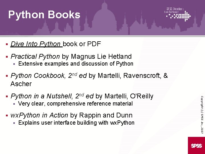 Python Books § Dive Into Python book or PDF § Practical Python by Magnus