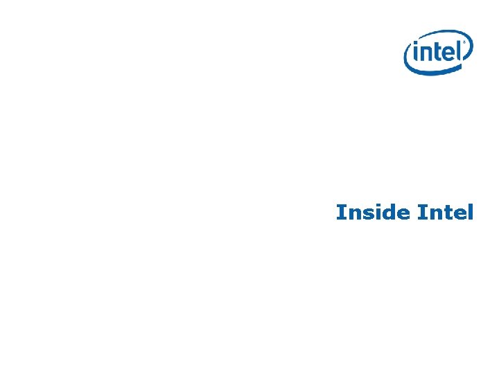 Inside Intel 