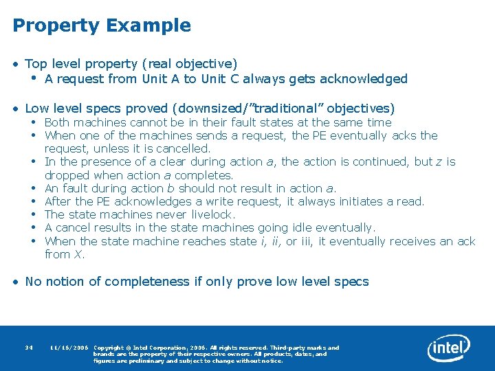 Property Example • Top level property (real objective) • A request from Unit A