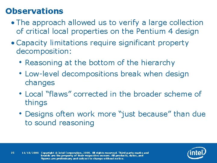 Observations • The approach allowed us to verify a large collection of critical local
