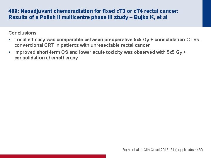 489: Neoadjuvant chemoradiation for fixed c. T 3 or c. T 4 rectal cancer: