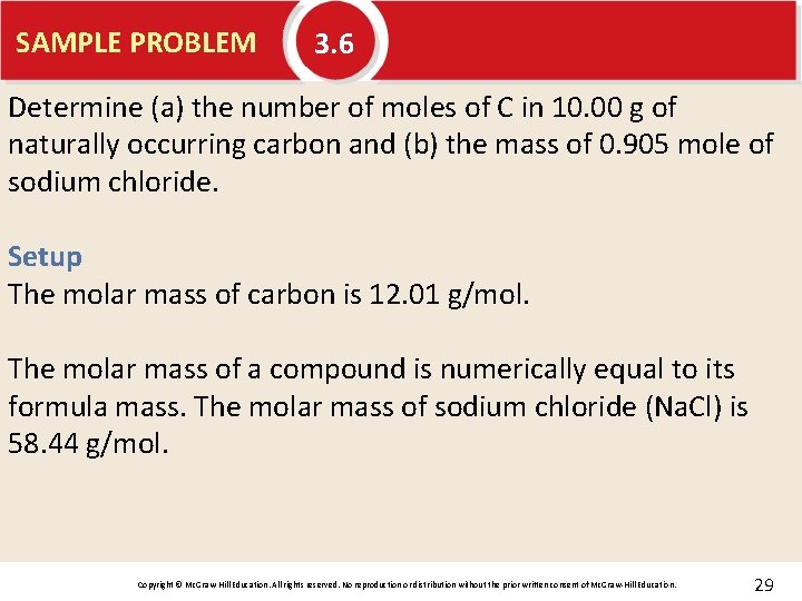 SAMPLE PROBLEM 3. 6 Determine (a) the number of moles of C in 10.