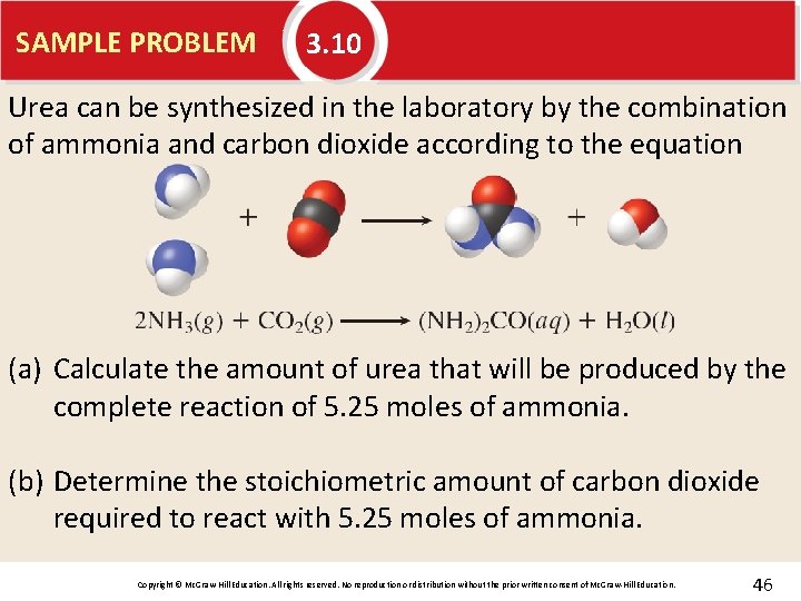 SAMPLE PROBLEM 3. 10 Urea can be synthesized in the laboratory by the combination