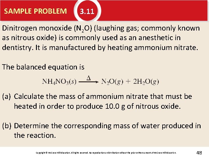 SAMPLE PROBLEM 3. 11 Dinitrogen monoxide (N 2 O) (laughing gas; commonly known as