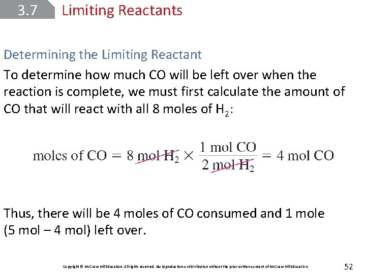 3. 7 Limiting Reactants Determining the Limiting Reactant To determine how much CO will