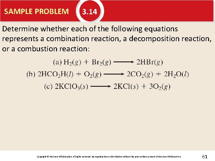 SAMPLE PROBLEM 3. 14 Determine whether each of the following equations represents a combination