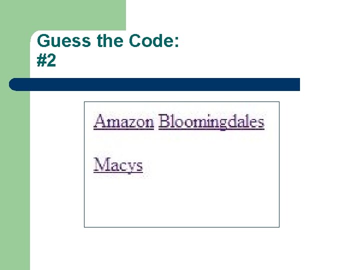 Guess the Code: #2 Guess the Code: #2