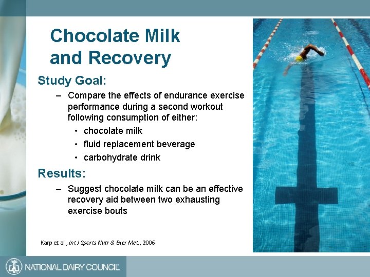Chocolate Milk and Recovery Study Goal: – Compare the effects of endurance exercise performance
