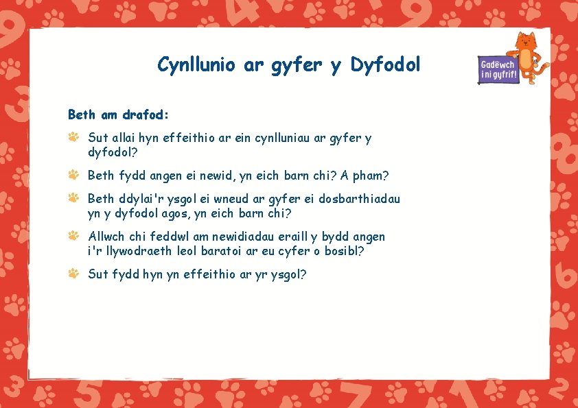 Cynllunio ar gyfer y Dyfodol Beth am drafod: Sut allai hyn effeithio ar ein