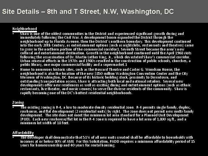 Site Details – 8 th and T Street, N. W, Washington, DC Neighborhood •