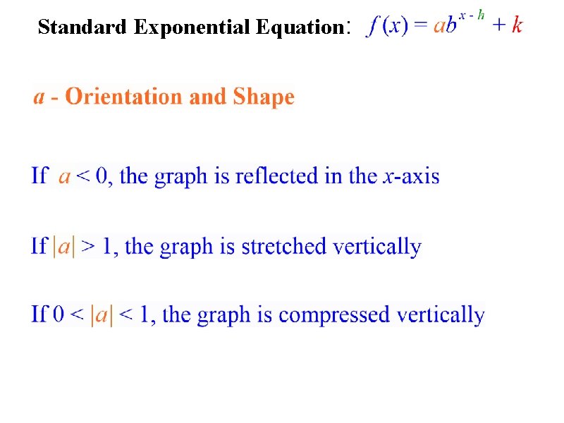 Standard Exponential Equation: 