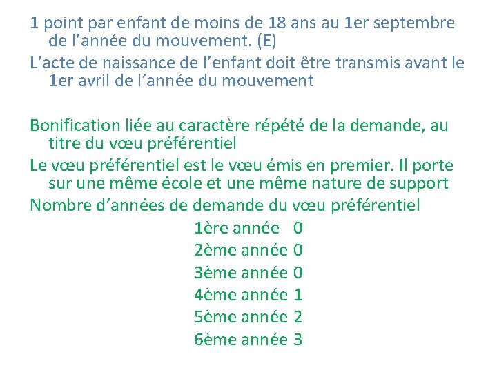 1 point par enfant de moins de 18 ans au 1 er septembre de