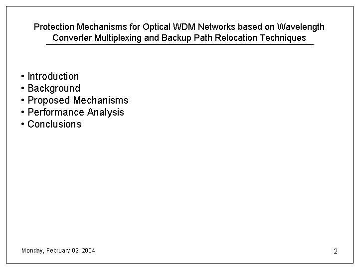 Protection Mechanisms for Optical WDM Networks based on Wavelength Converter Multiplexing and Backup Path