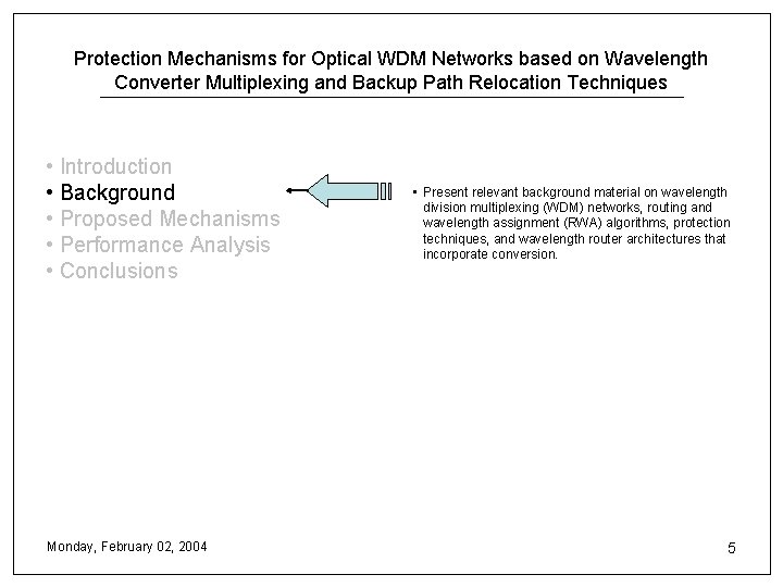 Protection Mechanisms for Optical WDM Networks based on Wavelength Converter Multiplexing and Backup Path