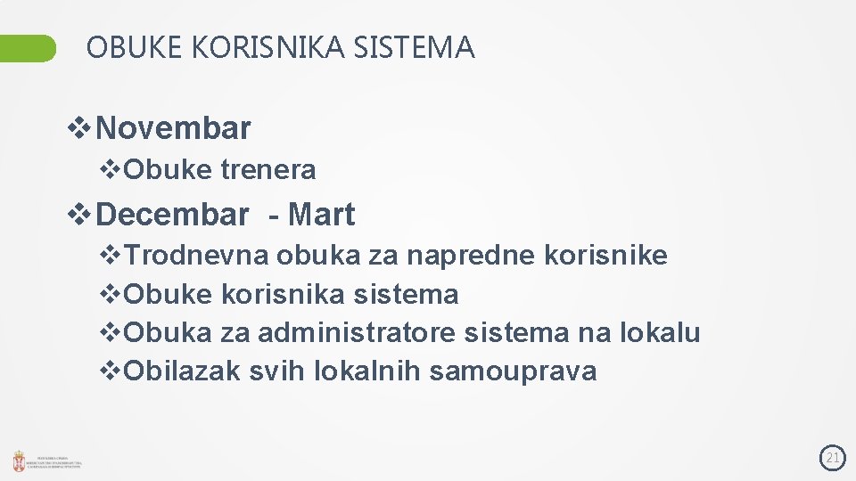 OBUKE KORISNIKA SISTEMA v. Novembar v. Obuke trenera v. Decembar - Mart v. Trodnevna