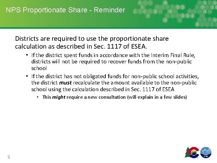NPS Proportionate Share - Reminder Districts are required to use the proportionate share calculation