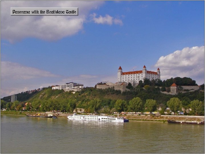 Panorama with the Bratislava Castle 