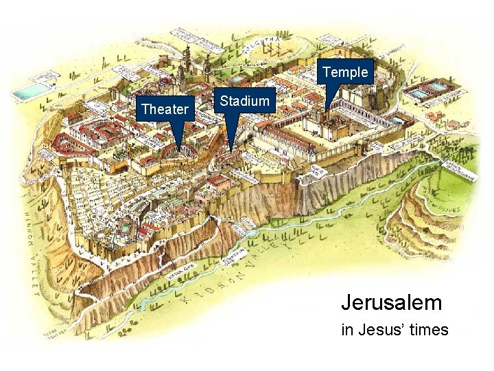 Temple Theater Stadium Jerusalem in Jesus’ times 