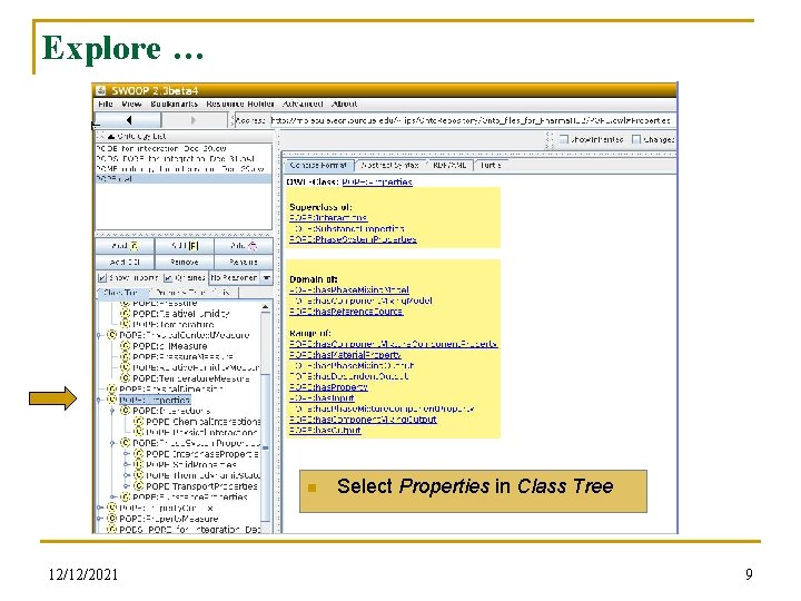 Explore … n 12/12/2021 Select Properties in Class Tree 9 