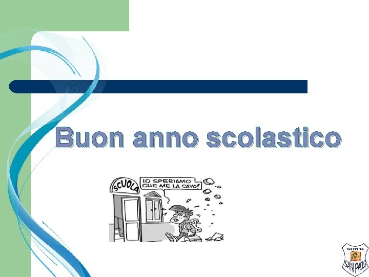 Buon anno scolastico 