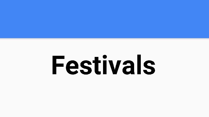 Festivals 