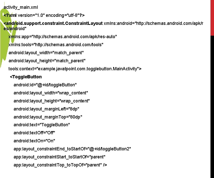 activity_main. xml <? xml version="1. 0" encoding="utf-8"? > <android. support. constraint. Constraint. Layout xmlns: activity_main. xml <? xml version="1. 0" encoding="utf-8"? > <android. support. constraint. Constraint. Layout xmlns: