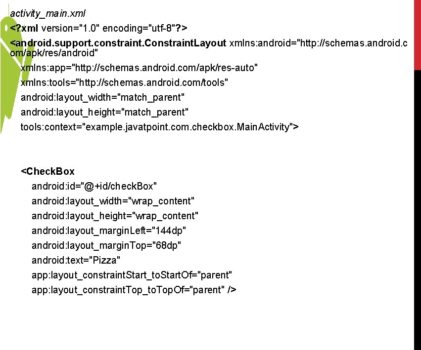 activity_main. xml <? xml version="1. 0" encoding="utf-8"? > <android. support. constraint. Constraint. Layout xmlns: activity_main. xml <? xml version="1. 0" encoding="utf-8"? > <android. support. constraint. Constraint. Layout xmlns:
