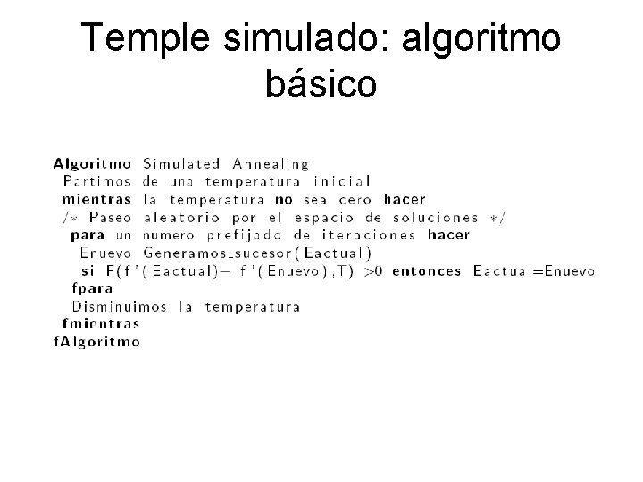 Temple simulado: algoritmo básico 