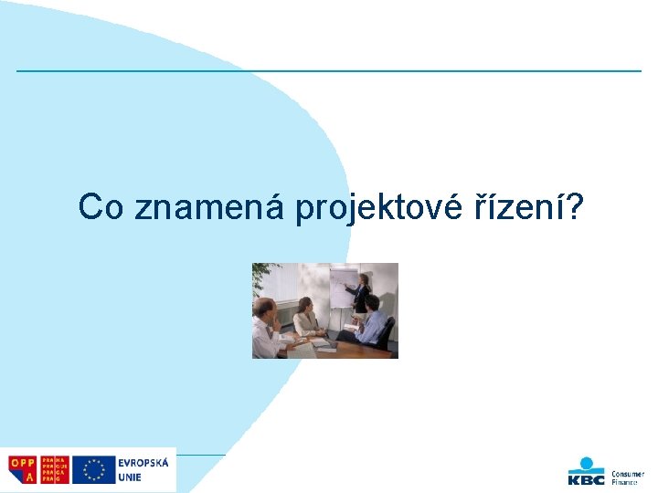 Co znamená projektové řízení? 