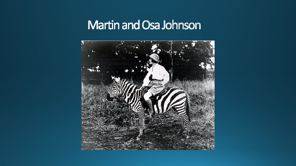 Martin and Osa Johnson 