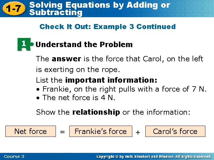 Solving Equations by Adding or 1 -7 Subtracting Check It Out: Example 3 Continued