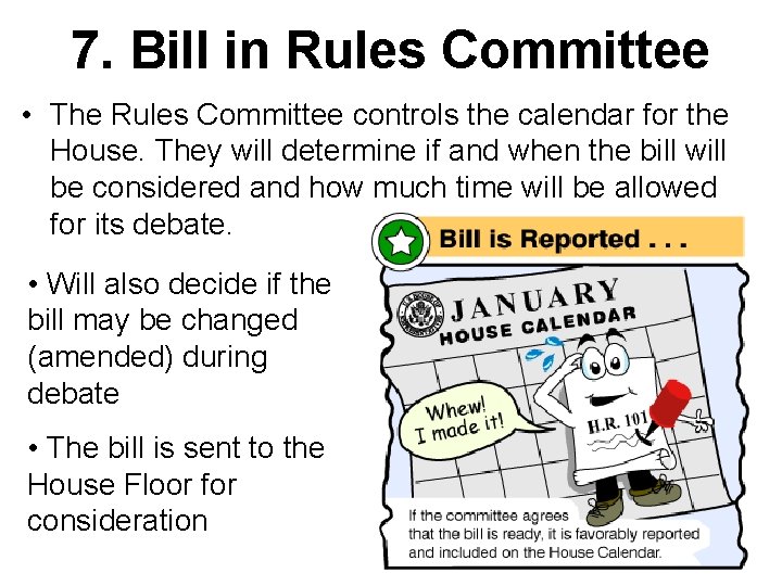 The Legislative Process How a Bill a