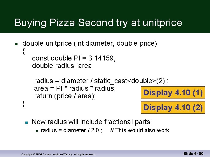 Buying Pizza Second try at unitprice n double unitprice (int diameter, double price) {
