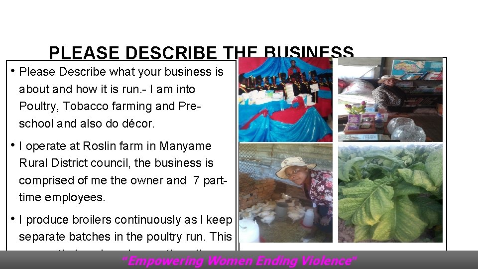 PLEASE DESCRIBE THE BUSINESS • Please Describe what your business is • Inset Photo