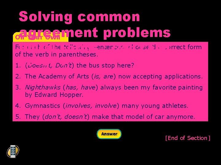 Solving common agreement problems On Your Own Plural Forms / Don’t and For each