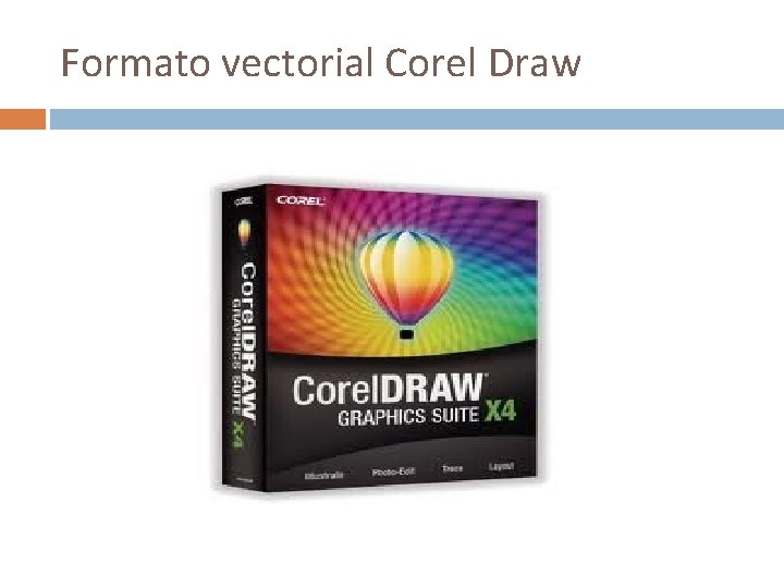 Formato vectorial Corel Draw 