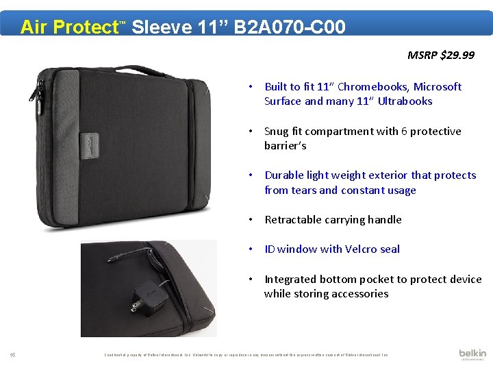 Air Protect Sleeve 11” B 2 A 070 -C 00 ™ MSRP $29. 99