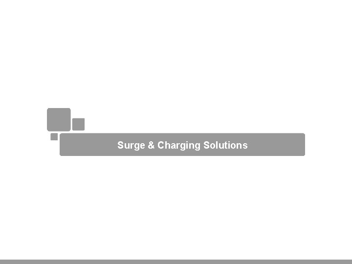 Surge & Charging Solutions 