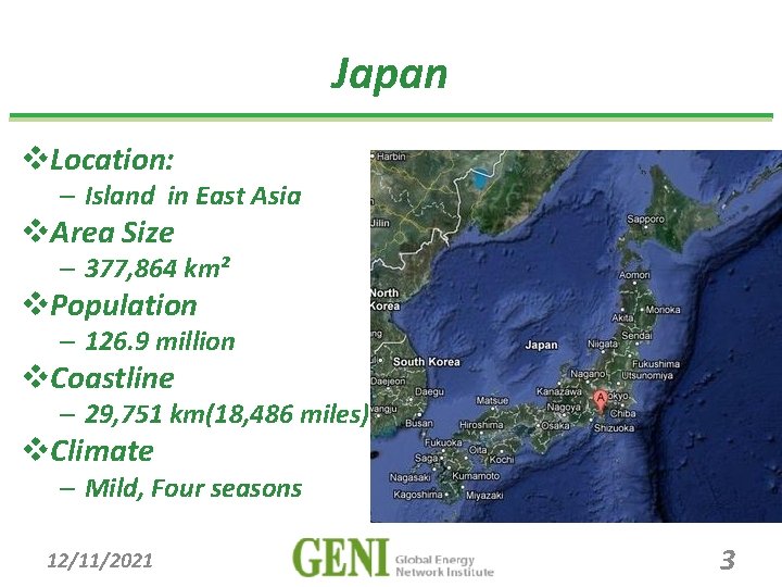 Japan v. Location: – Island in East Asia v. Area Size – 377, 864