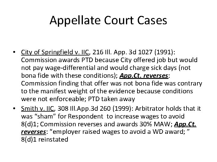 Appellate Court Cases • City of Springfield v. IIC, 216 Ill. App. 3 d