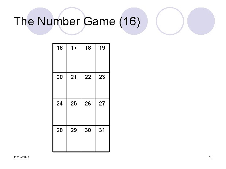 The Number Game (16) 12/12/2021 16 17 18 19 20 21 22 23 24