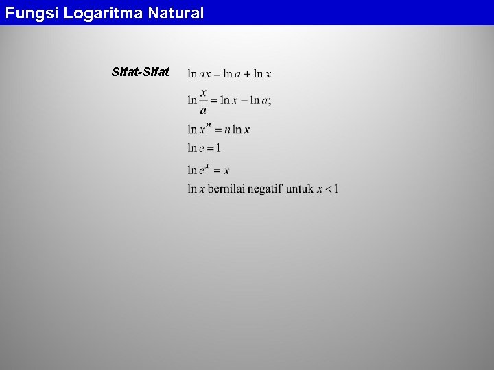 Fungsi Logaritma Natural Sifat-Sifat 